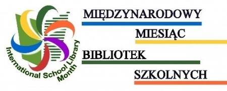 Międzynarodowy Miesiąc Bibliotek Szkolnych