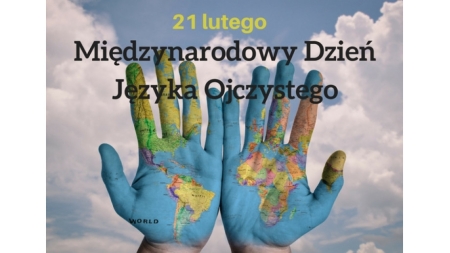 Międzynarodowy Dzień Języka Ojczystego 2023